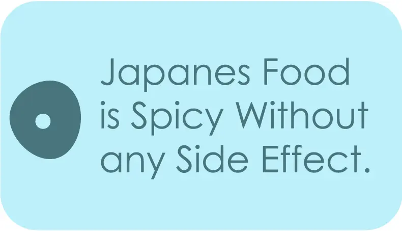 japanes food is spicy without side effects