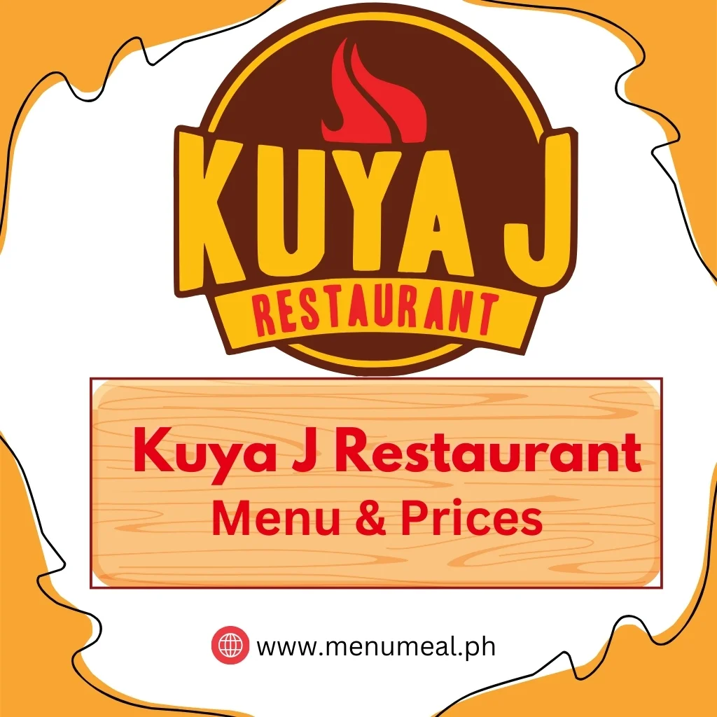 Kuya J Restaurant Menu