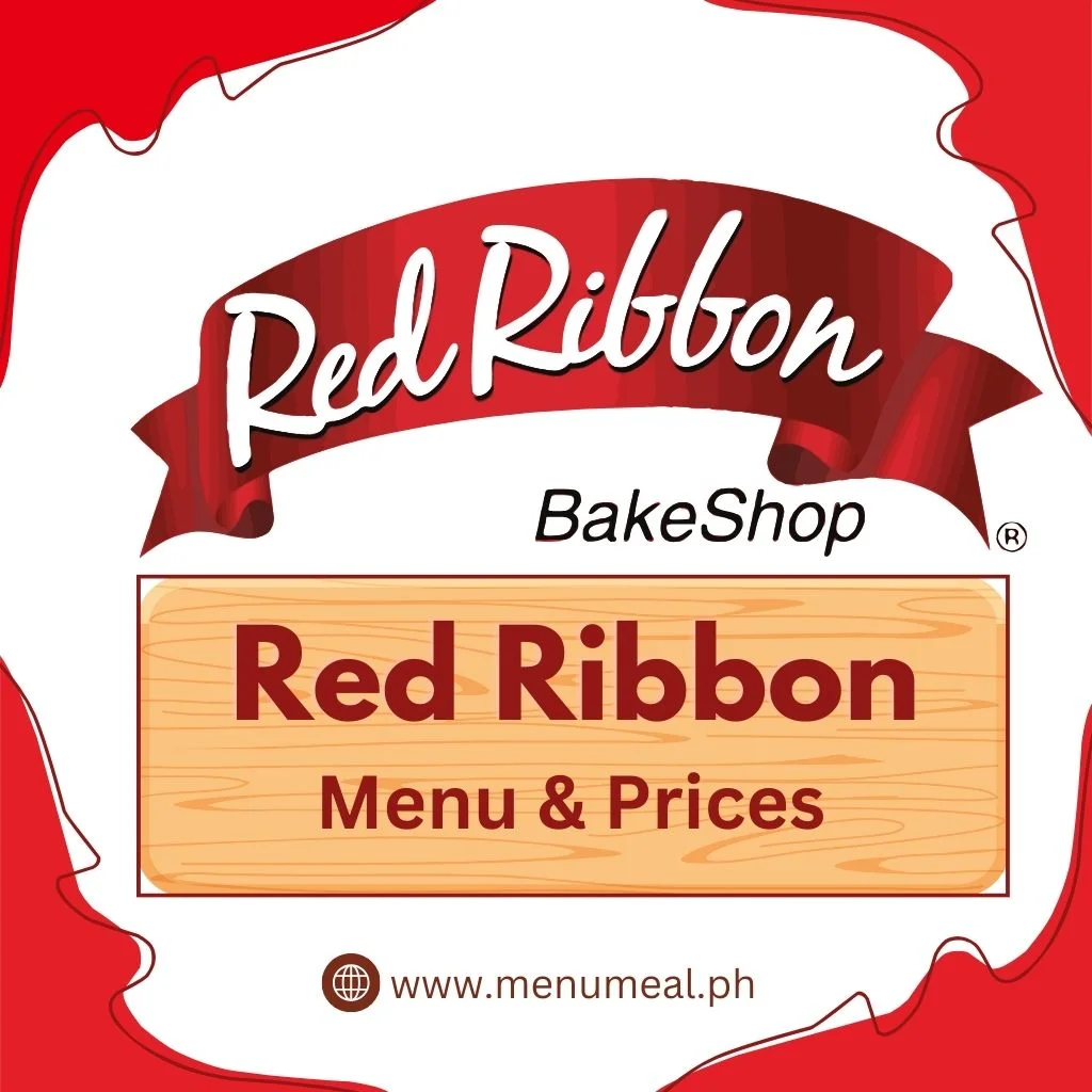 Red Ribbon Menu and Prices